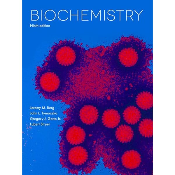 Biochemistry: 9781319114671: Medicine & Health Science Books